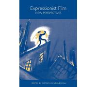 Helmut Schanze Expressionist Film New Perspectives (Tascabile)