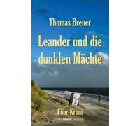 Thomas Breuer Leander und die dunklen Mächte: Föhr-Krimi (Tascabile)