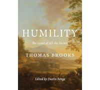 Thomas Brooks Dustin Benge Humility (Tascabile)