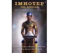Thomas Brophy Robert Bauval Imhotep the African (Tascabile)