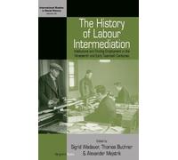 Thomas Buchner The History of Labour Intermediation (Copertina rigida)