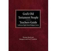 Thomas Buck Mar God's Old Testament People Teachers Guide Lutheran H (Tascabile)