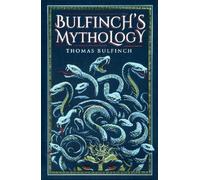 Thomas Bulfinch Bulfinch's Mythology (Deluxe Leatherbound Edi (Copertina rigida)