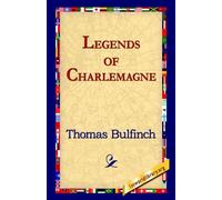 Thomas Bulfinch Legends of Charlemagne (Copertina rigida)