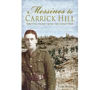 Thomas Burke Messines to Carrick Hill (Tascabile)