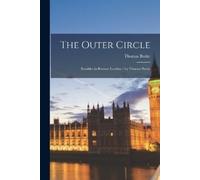 Thomas Burke The Outer Circle (Tascabile)