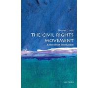 Thomas C. Holt – The Civil Rights Movement: A Very Short Introduction – Tascabile