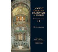 Thomas C. Oden Genesis 12-50: Volume 2 Volume 2 (Ancient Chr (Copertina rigida)