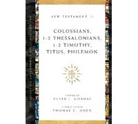 Thomas C. Oden Pete Colossians, 1-2 Thessalonians, 1-2 Timothy, Titu (Tascabile)