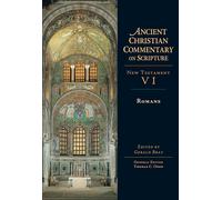 Thomas C. Oden Romans: Volume 6 (Ancient Christian Commentar (Copertina rigida)