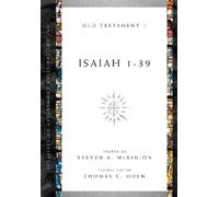 Thomas C. Oden Steven A. Mckinion Isaiah 1-39 (Tascabile)