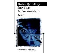 Thomas C. Redman Data Quality for the Information Age (Copertina rigida)