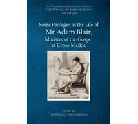 Thomas C. Richa Some Passages in the Life of Mr Adam Blair, M (Copertina rigida)