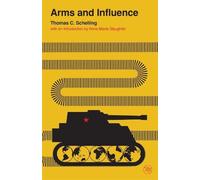 Thomas C. Schelling Arms and Influence (Tascabile) Veritas Paperbacks