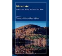 Thomas C. Winter Mirror Lake (Copertina rigida) Freshwater Ecology Series