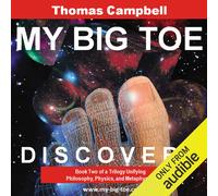 Thomas Campbell My Big TOE Discovery (Copertina rigida) My Big Toe