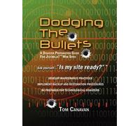 Thomas Canavan Dodging the Bullets (Tascabile)