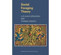 Thomas Caraco Luc-Alain Giraldeau Social Foraging Theory (Tascabile)