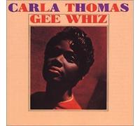 Thomas, Carla - Gee Whiz