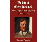 Thomas Carlyle Life of Oliver Cromwell (Tascabile)