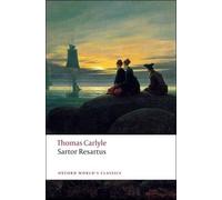 Thomas Carlyle Sartor Resartus (Tascabile) Oxford World's Classics