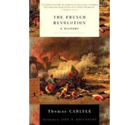 Thomas Carlyle The French Revolution (Tascabile) Modern Library Classics