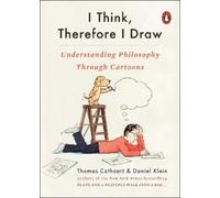 Thomas Cathcart e Daniel Klein – I Think, Therefore I Draw – Tascabile