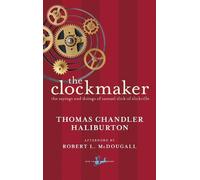 Thomas Chandler Haliburton The Clockmaker (Tascabile) New Canadian Library