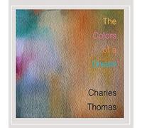 Thomas, Charles - Colors Of A Dream