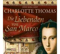 Thomas,Charlotte - Die Liebenden Von San Marco