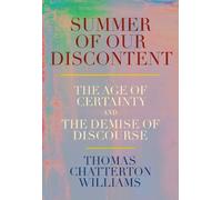 Thomas Chatterton Williams Summer of Our Discontent (Copertina rigida)