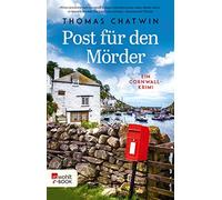 Thomas Chatwin Post für den Mörder: Ein Cornwall-Krimi (Tascabile)