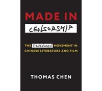Thomas Chen Made in Censorship (Copertina rigida)