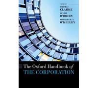 Thomas Clarke Charles O'Ke The Oxford Handbook of the Corpora (Copertina rigida)