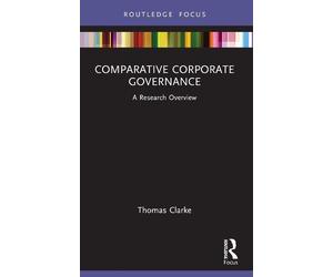 Thomas Clarke Comparative Corporate Governance (Tascabile)