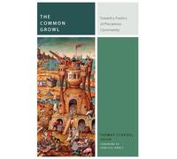 Thomas Claviez The Common Growl (Copertina rigida) Commonalities