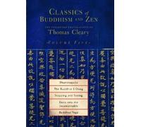 Thomas Cleary Classics of Buddhism and Zen, Volume Five (Tascabile)