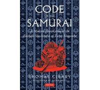 Thomas Cleary Code of the Samurai (Copertina rigida)