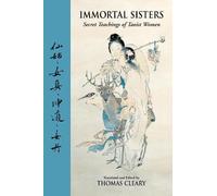 Thomas Cleary Immortal Sisters (Tascabile)