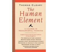 Thomas Cleary The Human Element (Tascabile)