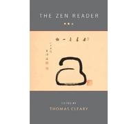 Thomas Cleary The Zen Reader (Tascabile)
