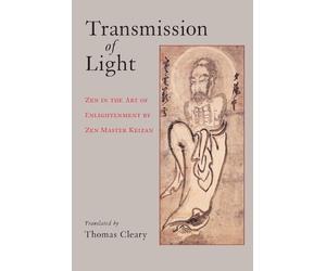 Thomas Cleary Transmission of Light (Tascabile)