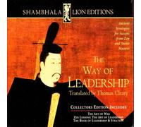 Thomas Cleary - Way of Leadership: Ancient Str