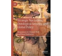 Thomas Colley Carol Strategic Narratives, Ontological Security and (Tascabile)