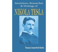 Thomas Commerford Martin Nikola Tesla (Tascabile)