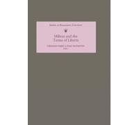 Thomas Corns Milton and the Terms of Liberty (Copertina rigida)