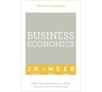 Thomas Coskeran Business Economics In A Week (Tascabile)