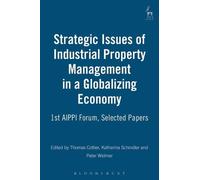 Thomas Cottier Strategic Issues of Industrial Property Management in (Tascabile)