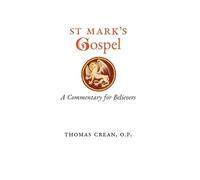 Thomas Crean St. Mark's Gospel (Copertina rigida)