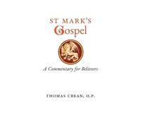Thomas Crean St. Mark's Gospel (Tascabile)